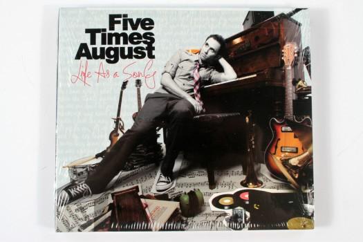 Five Times August Life as a Song 