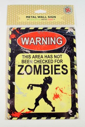 Zombies Metal Sign