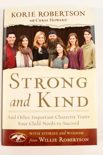 Strong and Kind: And Other Important Character Traits Your Child Needs to Succeed 