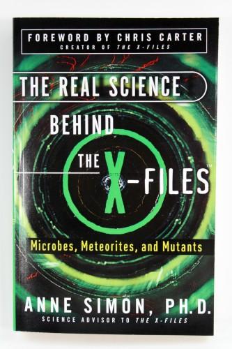 The Real Science Behind the X-Files: Microbes, Meteorites, and Mutants 