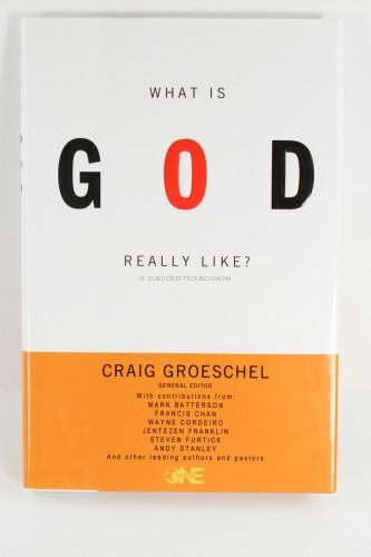 What Is God Really Like? Expanded Edition