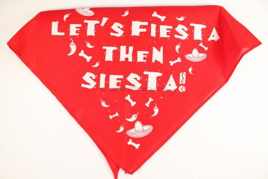 Letâ€™s Fiesta then Siesta Bandana