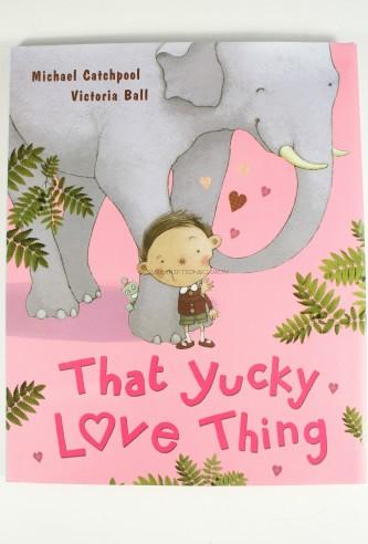 That Yucky Love Thing by Parragon Books 