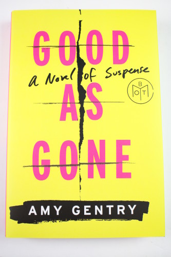 Good as Gone By Amy Gentry