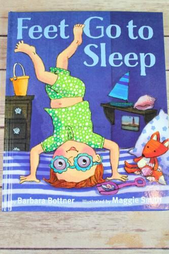 Feet, Go to Sleep by Barbara Bottner and Maggie Smith 