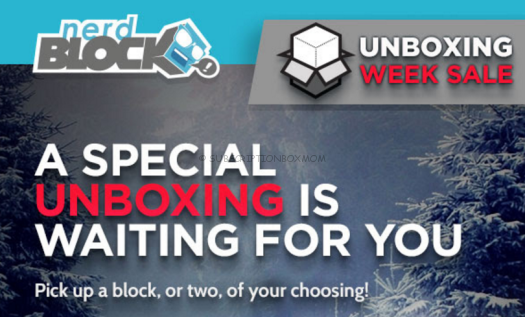 Nerd Block Unboxing Week Sale - Save 50% 