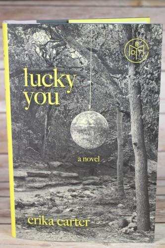 Lucky You by Erika Carter - Judge: Rachel Syme