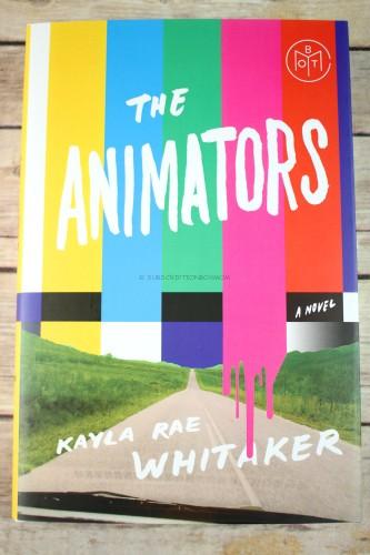The Animators by Kayla Rae Whitaker - Judge Cynthia Sweeney (Author of "The Nest")