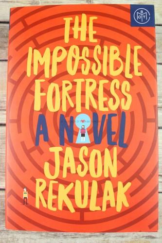 The Impossible Fortress by Jason Rekulak