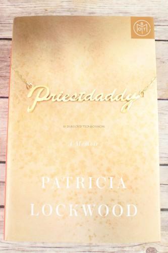 Priestdaddy by Patricia Lockwood - Judge Nina Sankovitch