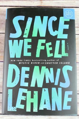 SINCE WE FELL! by Dennis Lehane - Judge Sarah Weinman