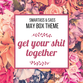 Smartass & Sass May 2017 Spoilers 