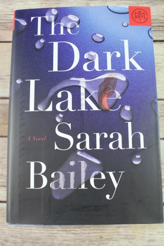 The Dark Lake by Sarah Bailey