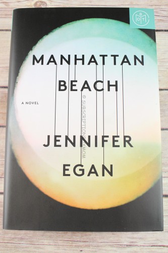 Manhattan Beach: A Novel by Jennifer Egan 