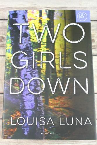 Two Girls Down by Louisa Luna - Judge Nina Sankovitch