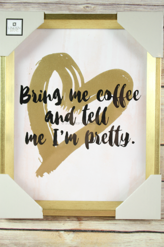 Bring Me Coffee and Tell Me I'm Pretty 8 in. x 10 in. Shadowbox Wall Art 