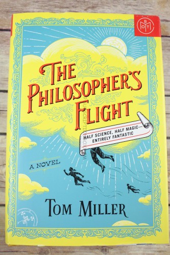 The Philosopher's Flight by Tom Miller 