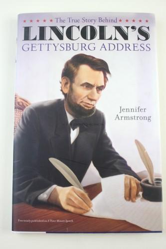 The True Story Behind Lincoln's Gettysburg Address