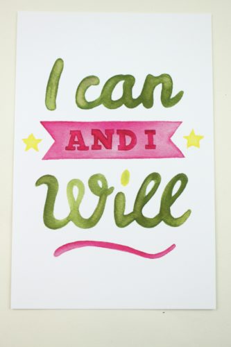 Joha "I Can and I Will" Watercolor Art Print