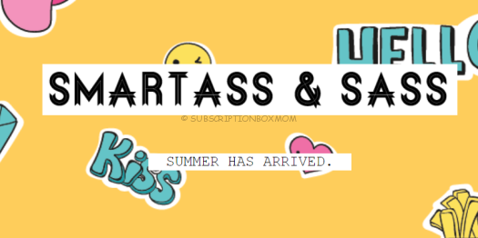 Smartass & Sass July 2018 Spoilers