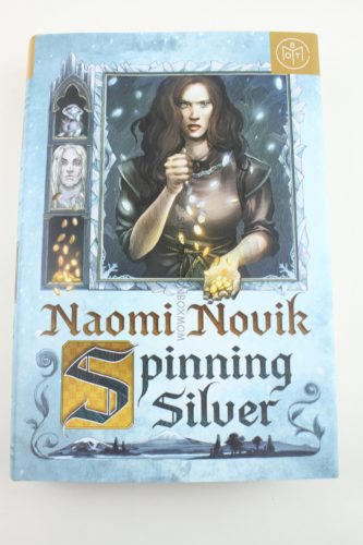 Spinning Silver by Naomi Novik