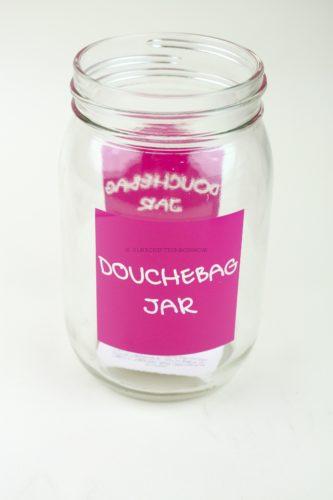 Douchebag Jar