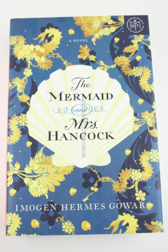 The Mermaid and Mrs. Hancock by Imogen Hermes Gowar