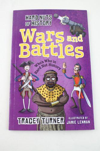 Hard Nuts of History: Wars and Battles Paperback by Tracey Turner