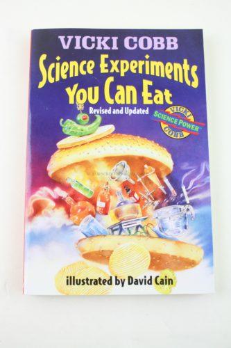 Science Experiments You Can Eat Paperback by Vicki Cobb
