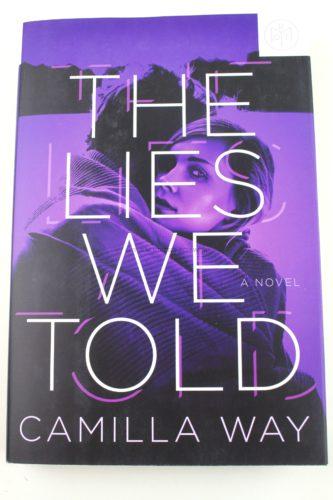  The Lies We Told by Camilla Way