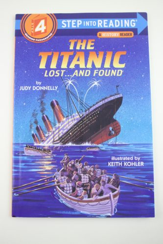 The Titanic Lost and Found by Judy Donnelly