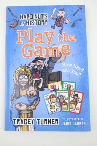 Hard Nuts of History: Play the Game (Hard Nut of History) by Tracey Turner