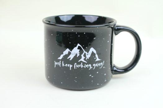 Swallow Like A Lady Keep Fu$%ing Going 13oz Mug