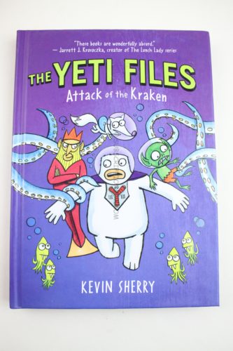 Attack of the Kraken (Yeti Files) by Kevin Sherry