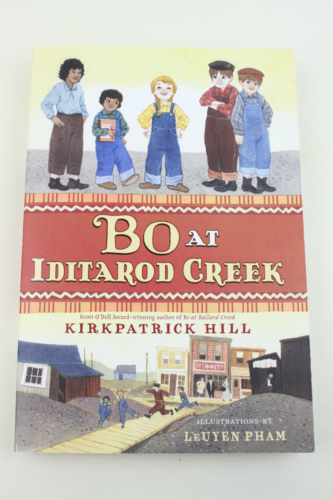 Bo at Iditarod Creek Hardcover by Kirkpatrick Hill 