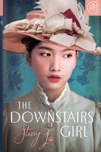 The Downstairs Girl (historical fiction)