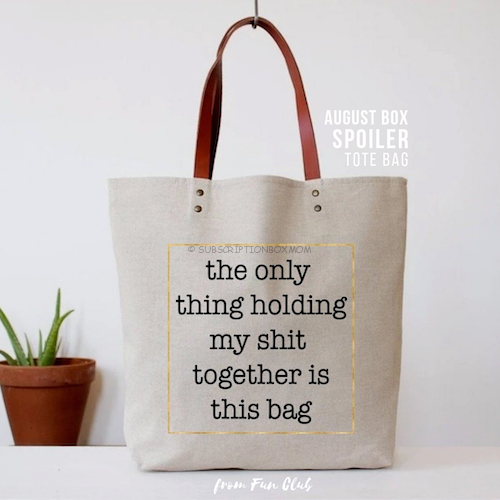 Holding My Shit Together Tote from Fun Club