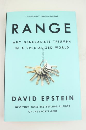 Range: Why Generalists Triumph in a Specialized World by David Epstein