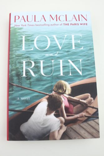 Love and Ruin by Paula McClain 