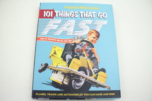 Popular Mechanics 101 Things That Go Fast: Planes, Trains and Automobiles You can Make and Ride Hardcover by Popular Mechanics