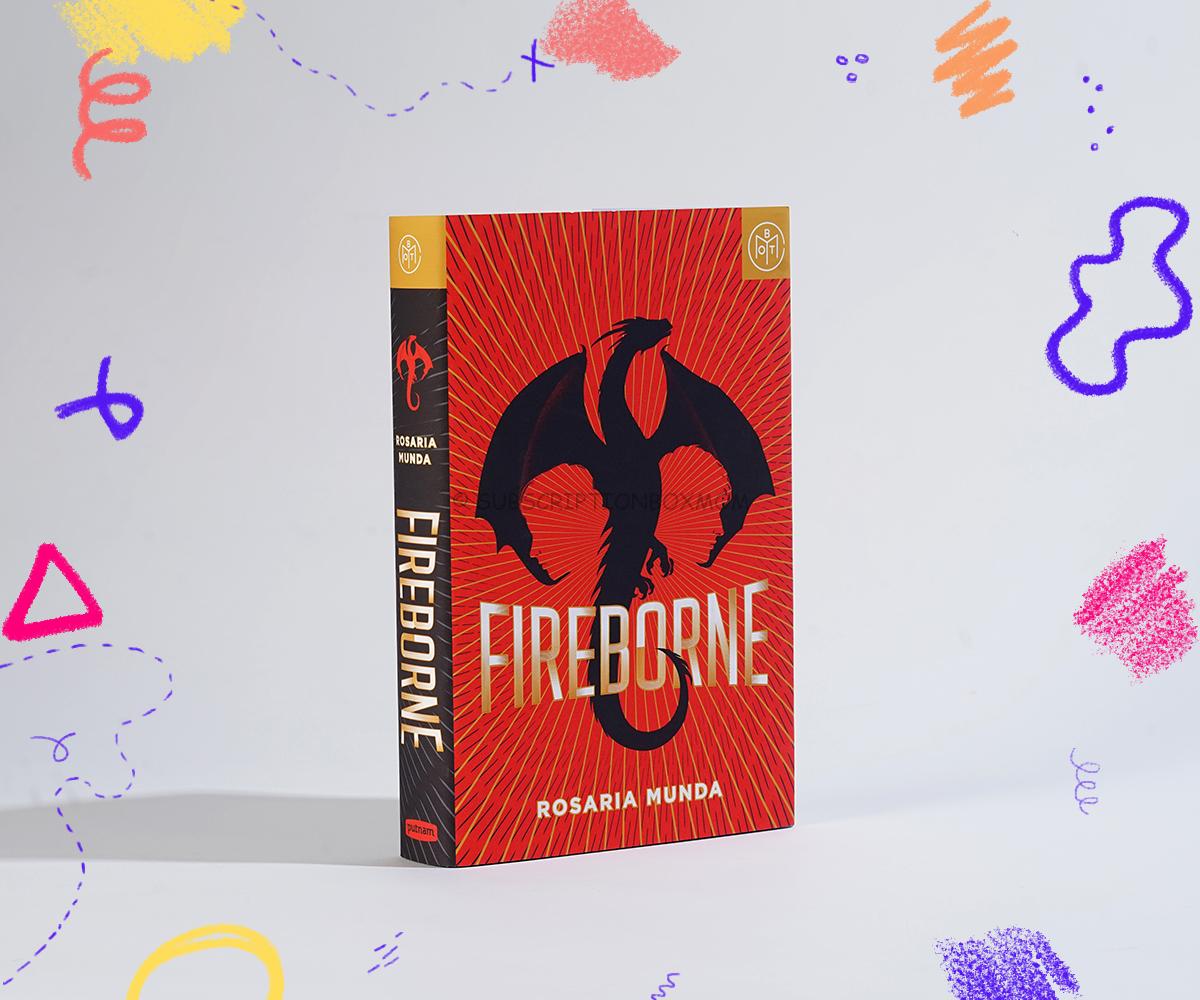 Fireborne by Rosaria Munda 