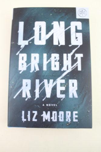 Long Bright River by Liz Moore 