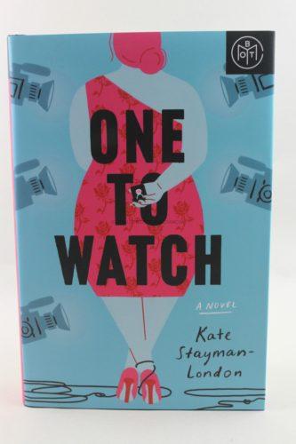 One To Watch by Kate Stayman-London