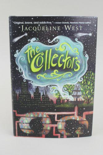 The Collectors by Jacqueline West 