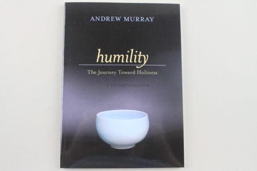 Humility: The Journey Toward Holiness by Andrew Murray