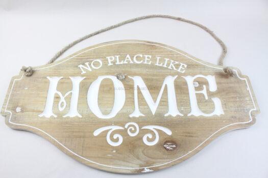 No Place Like Home Sign